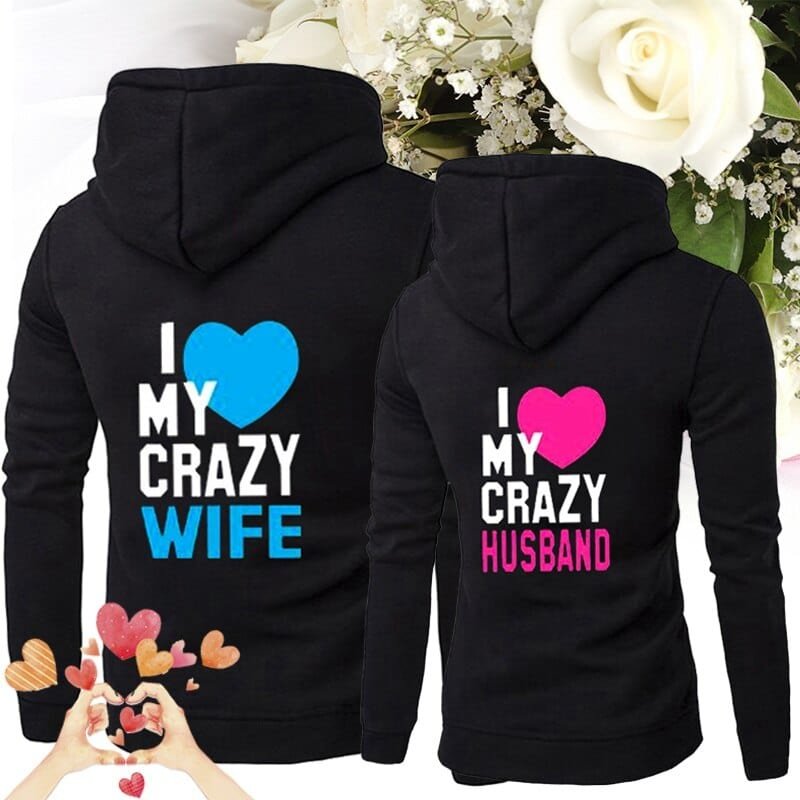 Crazy Wife & Crazy Husband Hoodies