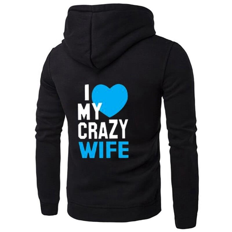 Crazy Wife & Crazy Husband Hoodies