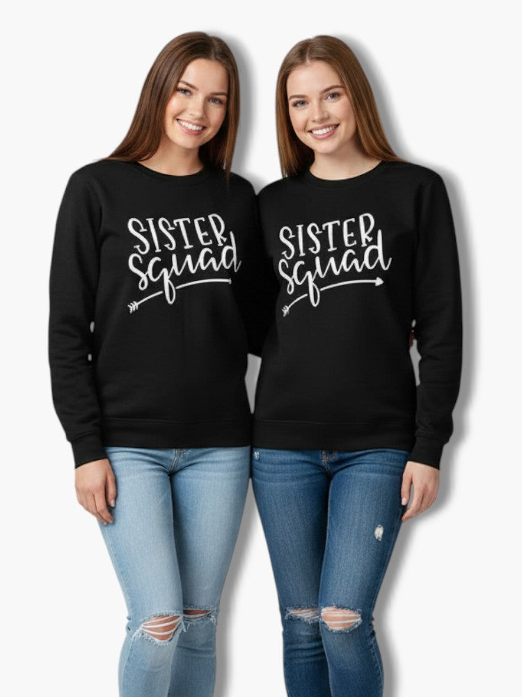 Sister Squad Matching Sweat