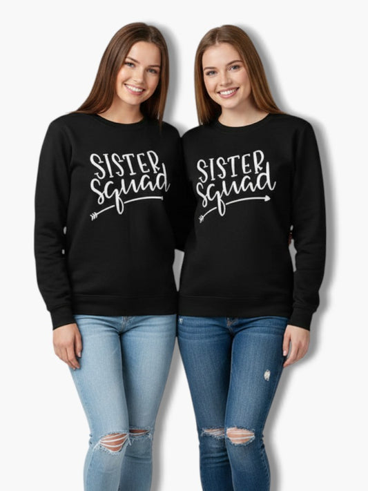 Sister Squad Matching Sweat