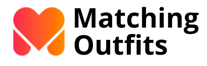 Matching Outfits
