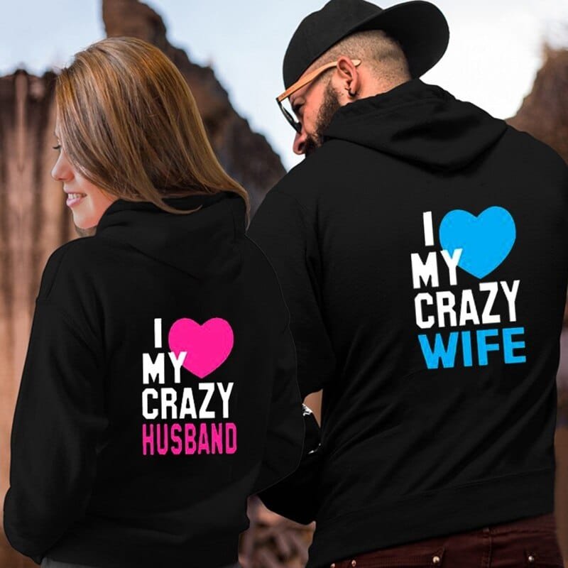Crazy Wife & Crazy Husband Hoodies