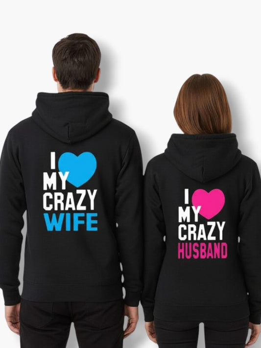 Crazy Wife & Crazy Husband Hoodies
