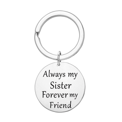 Always my Sister Keyring